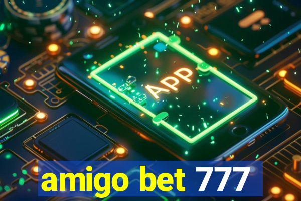 amigo bet 777