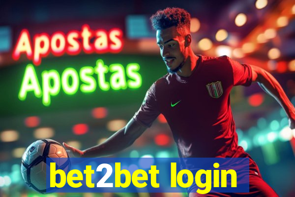 bet2bet login