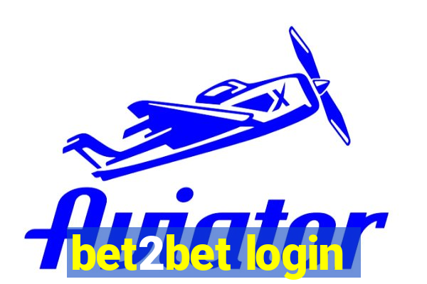 bet2bet login