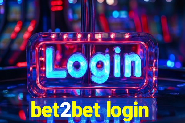 bet2bet login