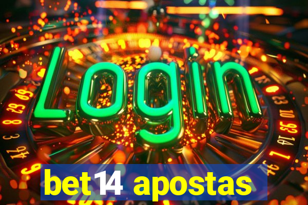 bet14 apostas