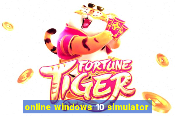 online windows 10 simulator