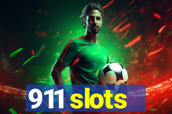 911 slots