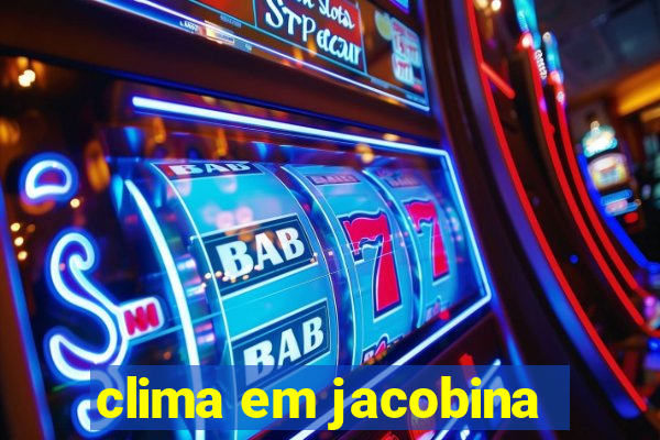 clima em jacobina