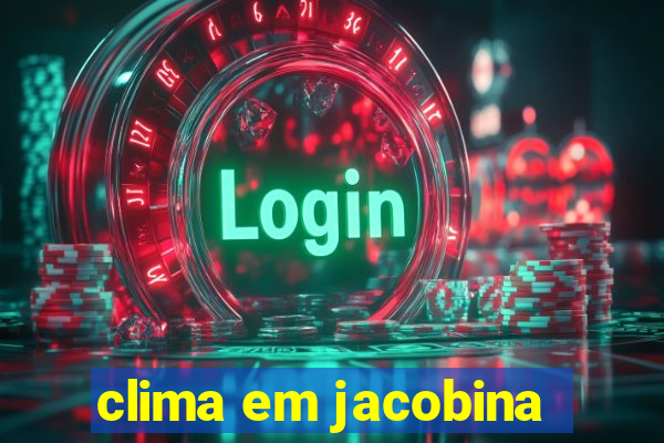 clima em jacobina