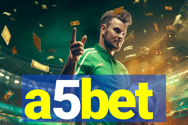 a5bet