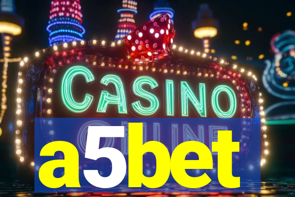 a5bet