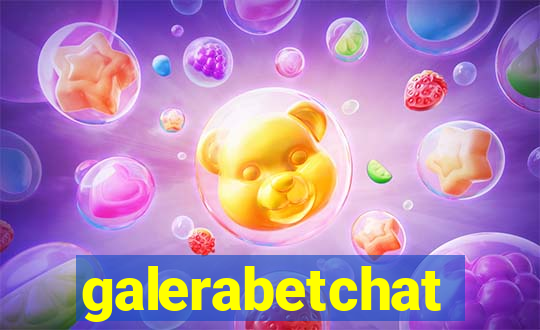 galerabetchat