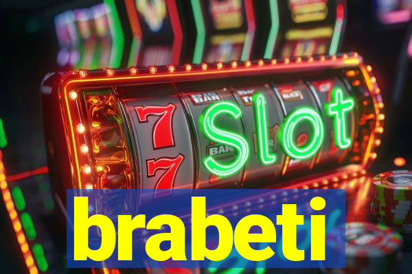 brabeti