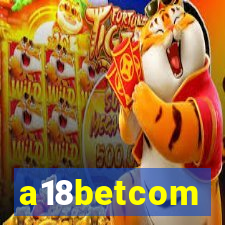 a18betcom