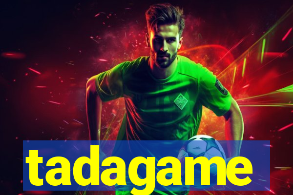 tadagame
