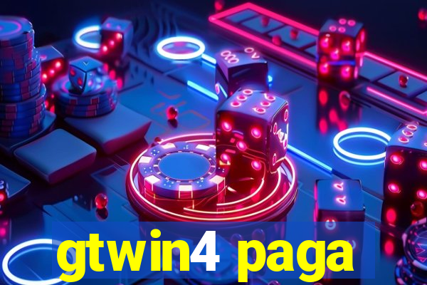 gtwin4 paga