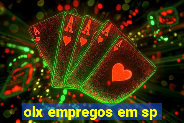 olx empregos em sp