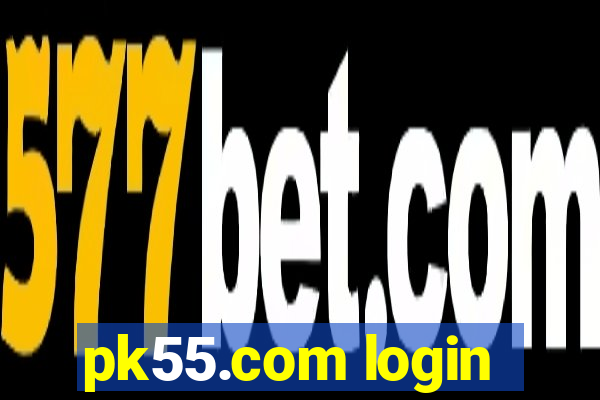 pk55.com login
