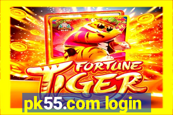 pk55.com login