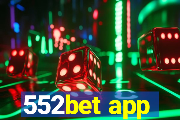 552bet app