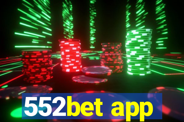 552bet app