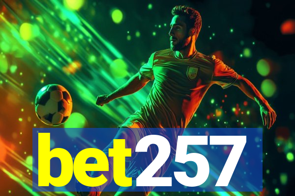 bet257