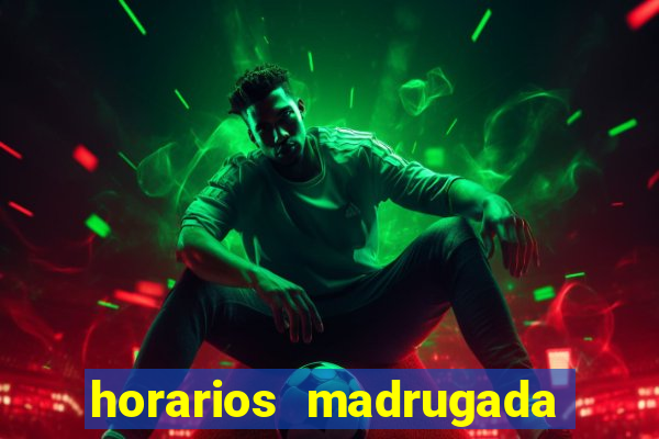 horarios madrugada fortune tiger