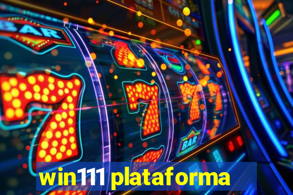 win111 plataforma