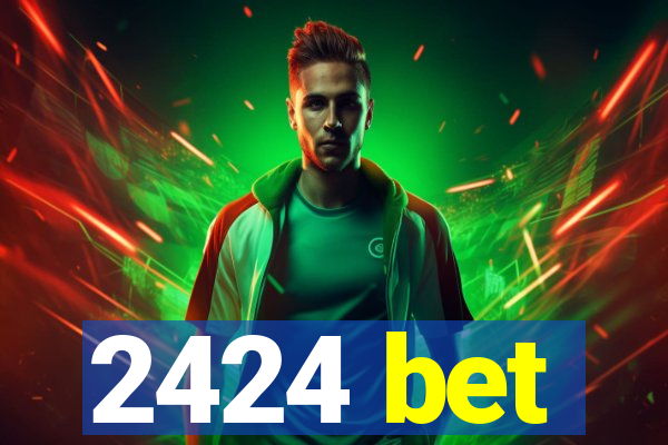 2424 bet
