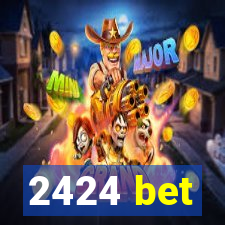 2424 bet