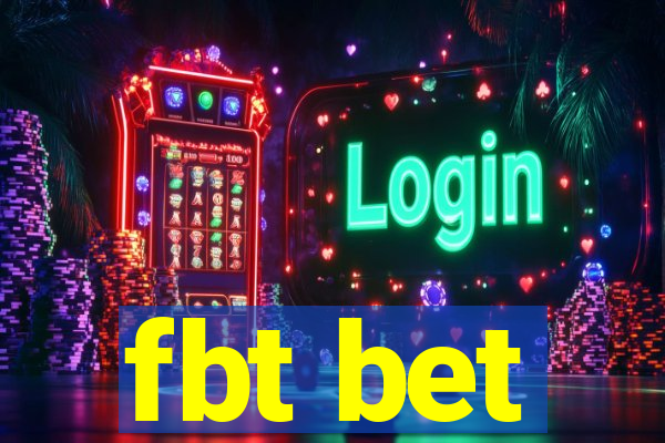 fbt bet
