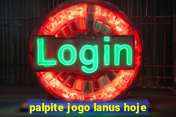 palpite jogo lanus hoje