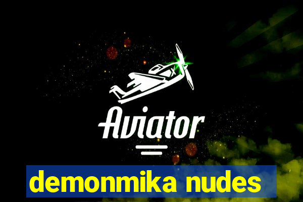 demonmika nudes
