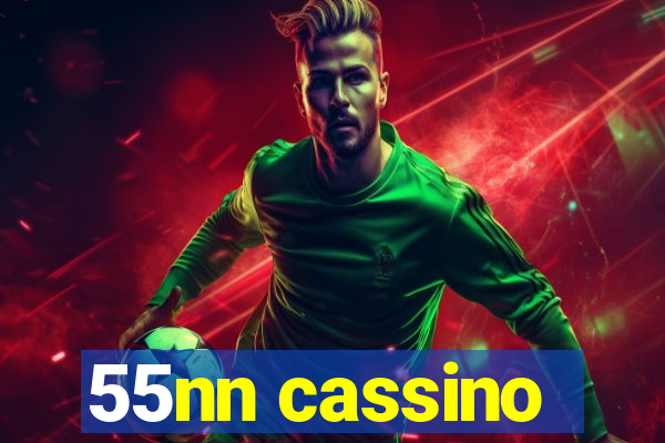 55nn cassino