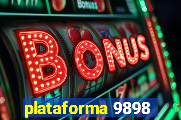 plataforma 9898