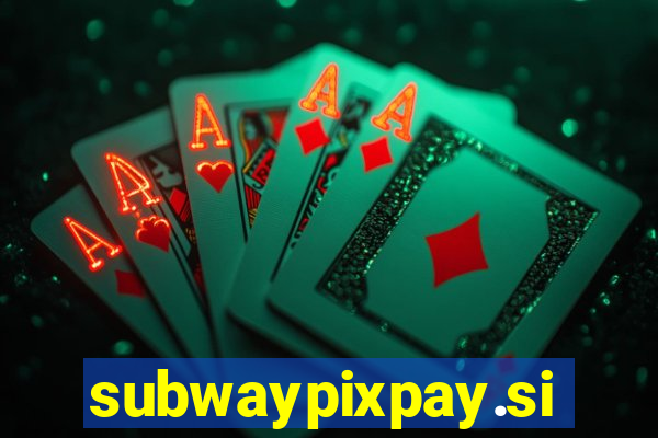 subwaypixpay.site