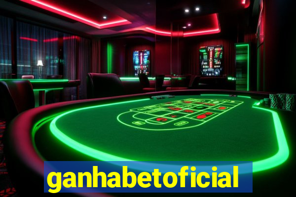 ganhabetoficial