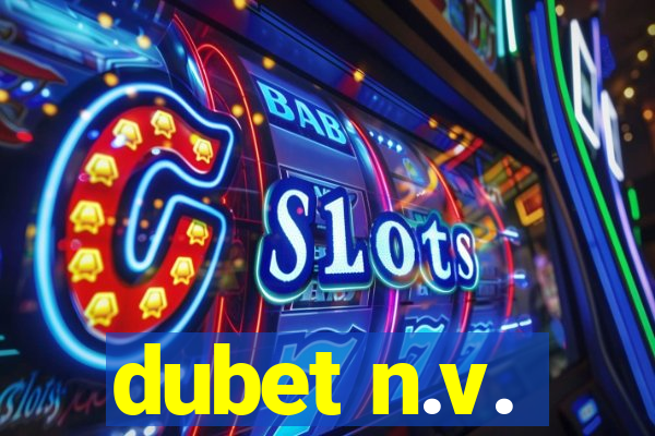 dubet n.v.