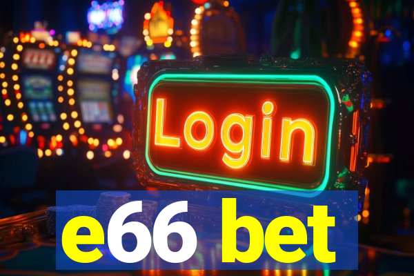 e66 bet