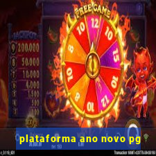 plataforma ano novo pg