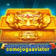comojogaaviator