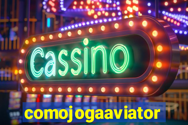 comojogaaviator