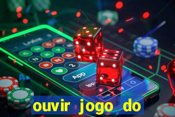 ouvir jogo do vasco ao vivo