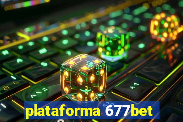 plataforma 677bet
