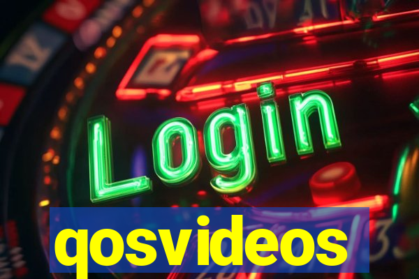 qosvideos