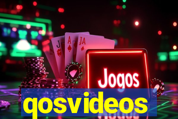 qosvideos