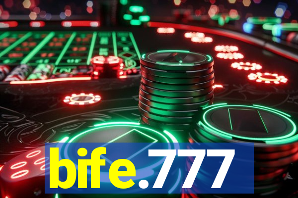 bife.777
