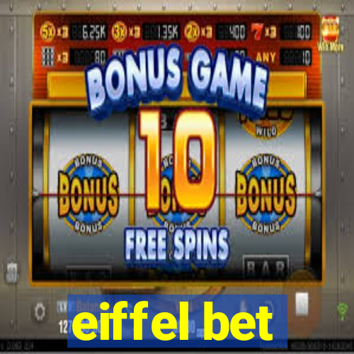 eiffel bet