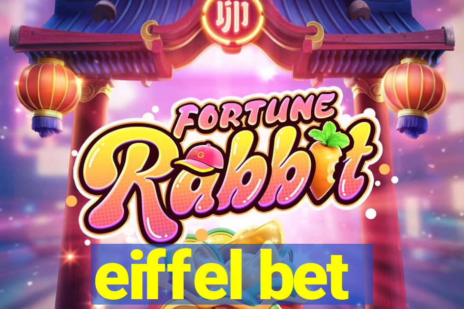 eiffel bet
