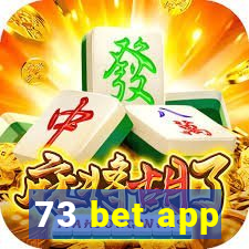 73 bet app