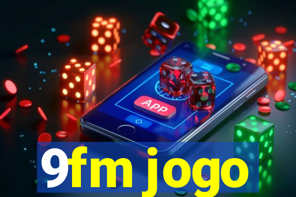 9fm jogo