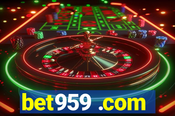 bet959 .com