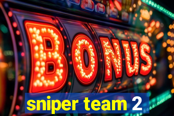 sniper team 2