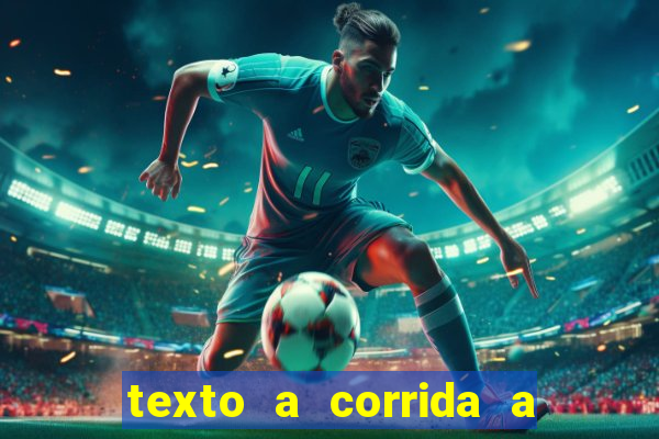 texto a corrida a lagarta lili